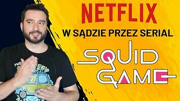 Netflix w sądzie przez serial Squid Game | NEWSY BEZ WIRUSA | Karol Modzelewski