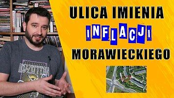 Ulica imienia Inflacji Morawieckiego | NEWSY BEZ WIRUSA | Karol Modzelewski