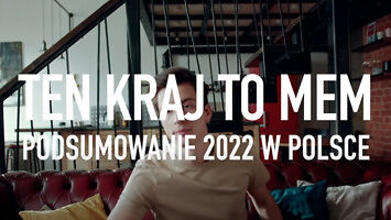 Ten kraj to mem. Podsumowanie 2022 w Polsce