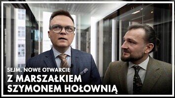 Sejm. Nowe otwarcie cz. 3