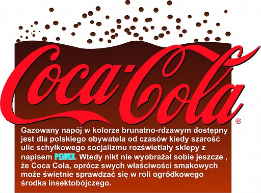 Coca Cola, Pewex, bruntany drink, socjalizm, zastosowania