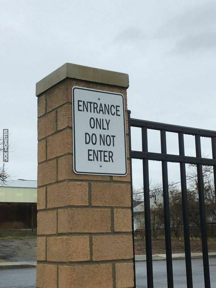 enterance only do not enter