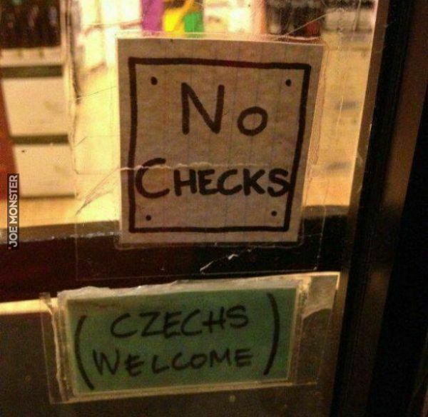 no checks czechs welcome