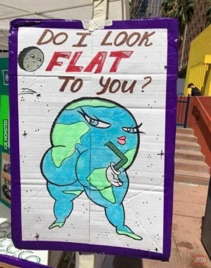 do i look flat to you