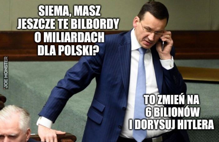 siema masz jeszcze te bilbordy o miliardach dla polski
