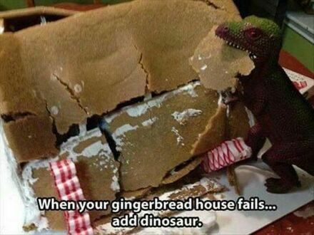 Kiedy nie uda ci się domek z piernika... dodaj dinozaura