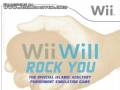 Wii Will rock you...