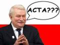 Wałęsa vs ACTA
