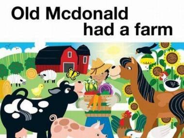 Stary McDonald farmę miał. MIAŁ