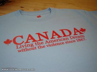 "Kanada - Od 1867 roku żyjemy amerykańskim snem, ale bez przemocy."