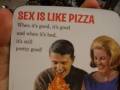 Seks jest jak pizza...
