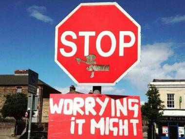 Przestań się martwić, może nie będzie tak źle