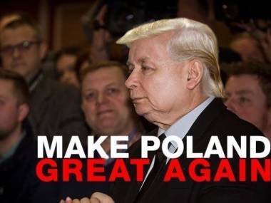 Aby Polska znów była wielka