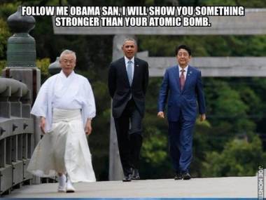 Chodź Obama-san, pokażę ci coś potężniejszego niż twoja bomba atomowa