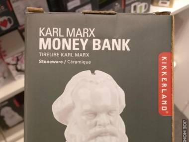 Karl Marx byłby dumny