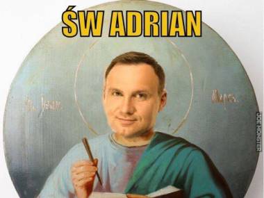 Święty Adrian, patron podpisujących